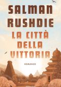 Salman Rushdie - La città della vittoria (2023)