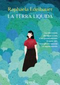 Raphaela Edelbauer - La terra liquida (2023)