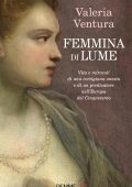 Valeria Ventura - Femmina di lume (2023)