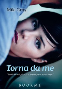 Mila Gray – Torna da me (2016)