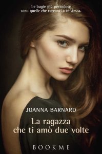 Joanna Barnard – La ragazza che ti amò due volte (2015)
