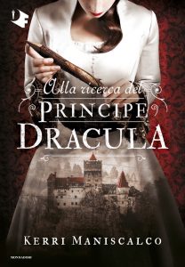 Kerri Maniscalco – Alla ricerca del Principe Dracula (2020)