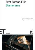 Bret Easton Ellis - Glamorama (2013)