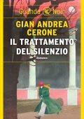Gian Andrea Cerone - Il trattamento del silenzio (2023)