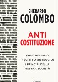 Gherardo Colombo - Anticostituzione (2023)