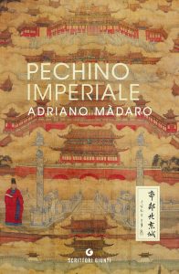 Adriano Màdaro – Pechino imperiale (2023)