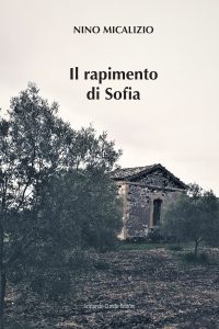 Nino Micalizio – Il rapimento di Sofia (2023)