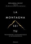 Brianna Wiest - La montagna sei tu (2023)