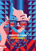 Kirstin Chen - Superfake (2023)