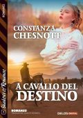 Constanza Chesnott - A cavallo del destino (2023)