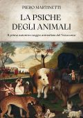 img Piero Martinetti - La psiche degli animali (2023)
