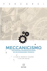 Berenice Cavarra, Vallori Rasini (a cura di) – Meccanicismo (2020)