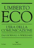 Umberto Eco - L’Era della Comunicazione (2023)