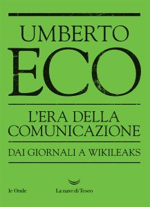 Umberto Eco – L’Era della Comunicazione (2023)