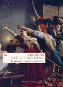 Ennio Amodio – A furor di popolo (2019)