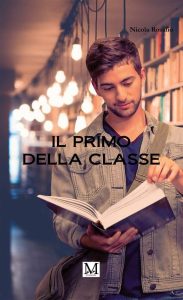 Nicola Rosafio – Il primo della classe (2023)