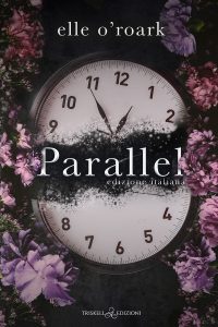 Elle O’Roark – Parallel (2023)