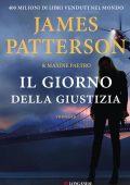 James Patterson, Maxine Paetro - Il giorno della giustizia (2023)