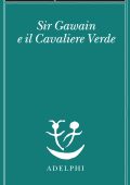 Piero Boitani - Sir Gawain e il Cavaliere Verde (2023)