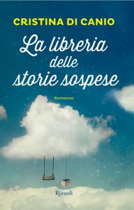 Cristina Di Canio – La libreria delle storie sospese (2016)