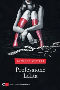 Daniele Autieri – Professione Lolita (2015)