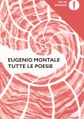 Eugenio Montale - Tutte le poesie (2023)