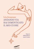 Léa Jeunesse - Andando via hai dimenticato il mio cuore (2023)