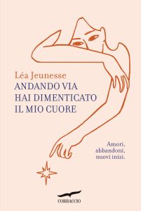 Léa Jeunesse – Andando via hai dimenticato il mio cuore (2023)