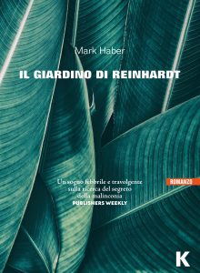 Mark Haber – Il giardino di Reinhardt (2023)