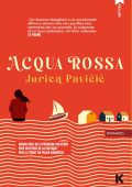 Jurica Pavičić - Acqua rossa (2023)