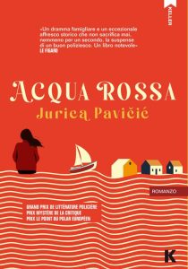 Jurica Pavičić – Acqua rossa (2023)