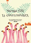 Mariana Leky - La confezionista (2023)