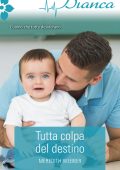 Meredith Webber - Tutta colpa del destino (2020)