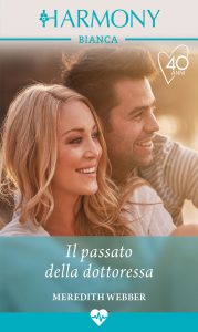 Meredith Webber – Il passato della dottoressa (2021)