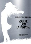 Federica Carbonin - Volare con la fantasia (2023)