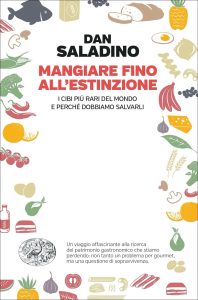 Dan Saladino – Mangiare fino all’estinzione (2023)