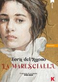 Zora del Buono - La marescialla (2023)
