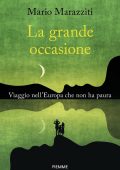 Mario Marazziti - La grande occasione (2023)