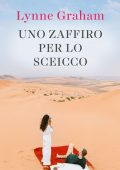 Lynne Graham - Le sorelle Marshall Vol. 2. Uno zaffiro per lo sceicco (2020)