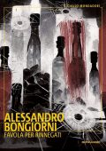 Alessandro Bongiorni - Favola per rinnegati (2023)