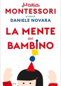 Maria Montessori - La mente del bambino (2023)
