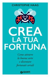 Christophe Haag – Crea la tua fortuna (2023)