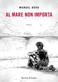 Manuel Bova - Al mare non importa (2023)