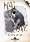 R. Holmes - Mad love (2023)