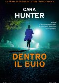 Cara Hunter - Dentro il buio (2020)