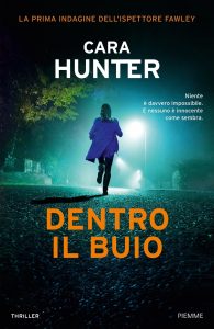 Cara Hunter – Dentro il buio (2020)