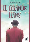 Daniele Grillo - Il grande Hans (2021)