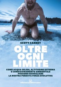 Scott Carney – Oltre ogni limite (2022)