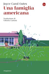 Joyce Carol Oates – Una famiglia americana (2023)
