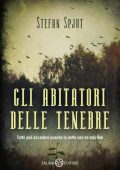 Stefan Spjut - Gli abitatori delle tenebre (2015)